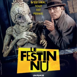 LE FESTIN NU (REPRISE)