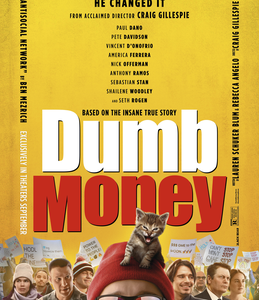 DUMB MONEY